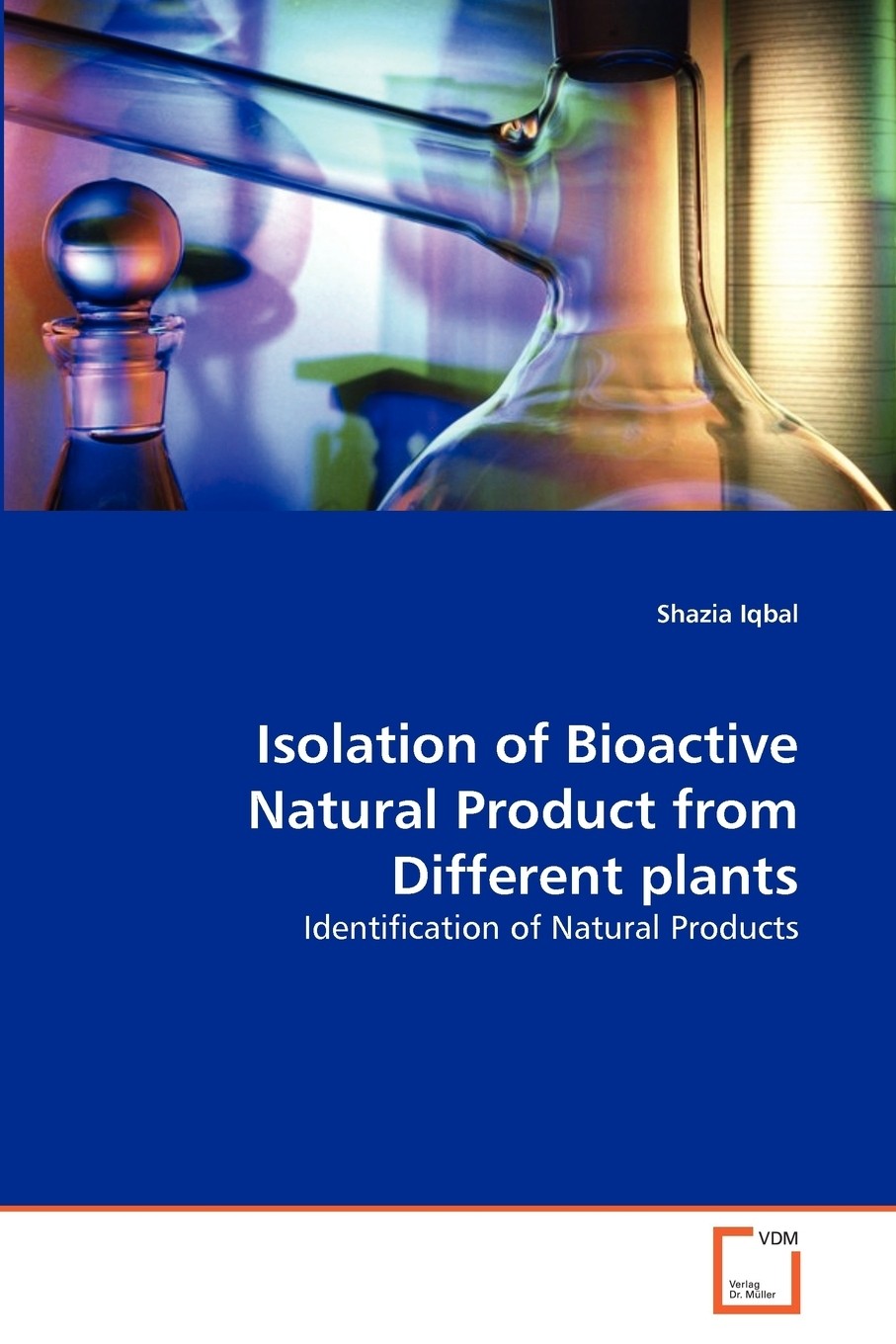 【预售 按需印刷】isolation of bioactive natural product from