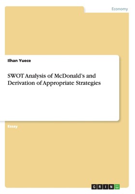 预售 按需印刷SWOT Analysis of McDonald's and Derivation of Appropriate Strategies