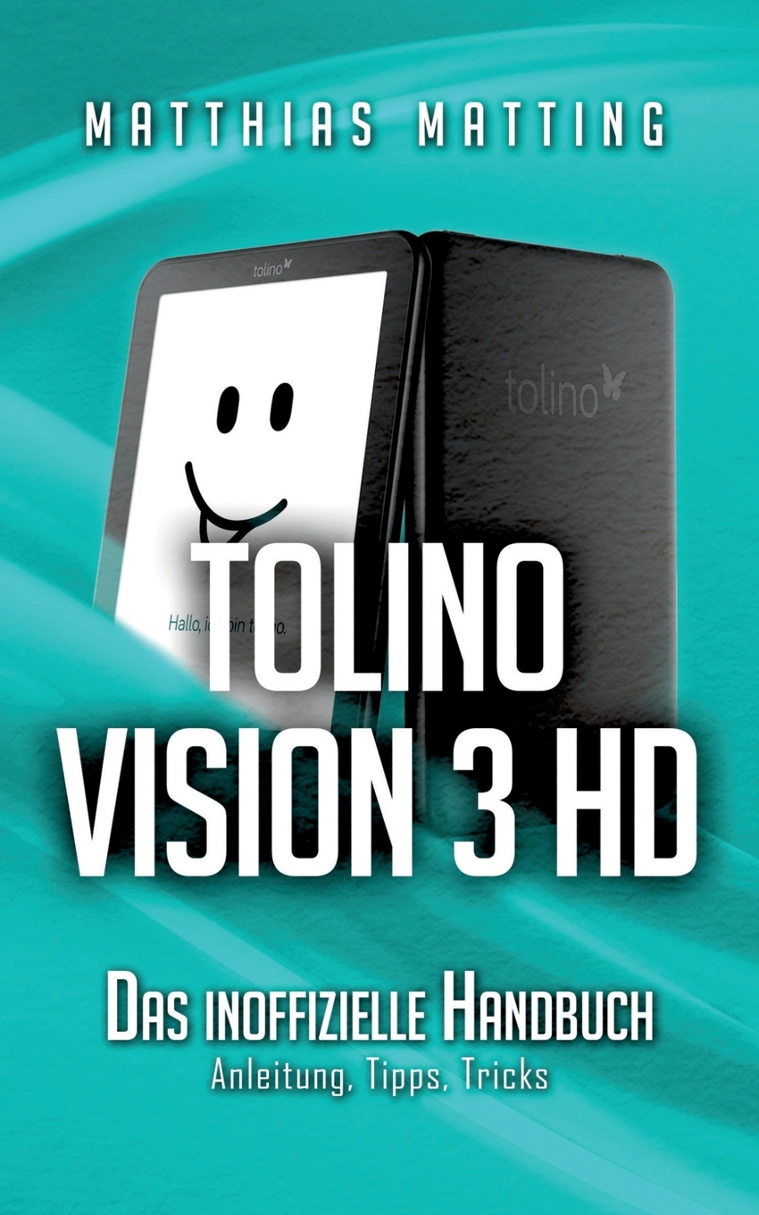 预售按需印刷tolino vision 3 HD- das inoffizielle Handbuch德语ger