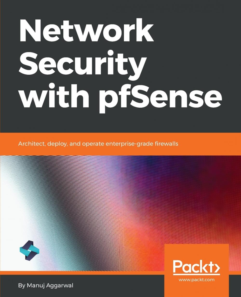 【预售按需印刷】Network Security with pfSense