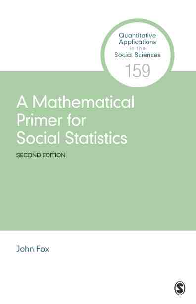 预售按需印刷 A Mathematical Primer for Social Statistics