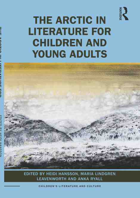 预售 按需印刷 the arctic in literature for children and young