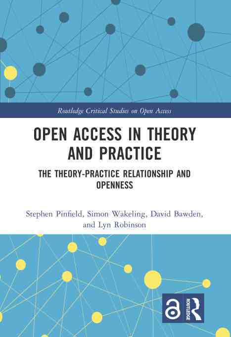 预售按需印刷 Open Access in Theory and Practice