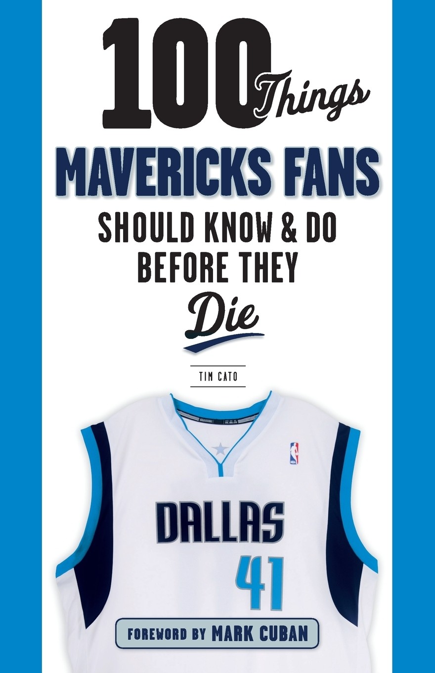 预售 按需印刷 100 things mavericks fans should know & do before