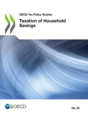 【预售 按需印刷】OECD Tax Policy Studies Taxation of Household Savings