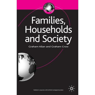 预售 Families  Households and Society英文原版 Bloomsbury