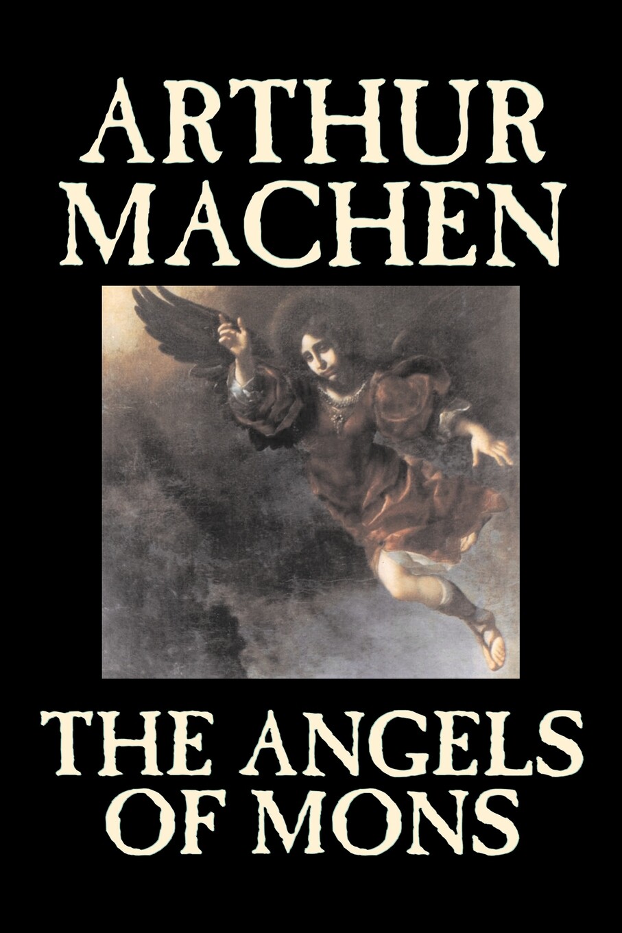 【预售 按需印刷】the angels of mons by arthur machen  fiction