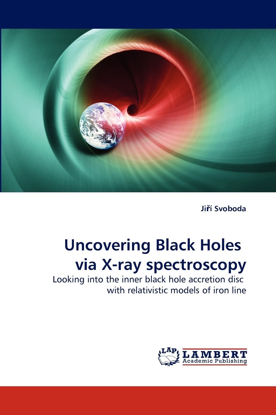 【预售按需印刷】Uncovering Black Holes via X-ray spectroscopy