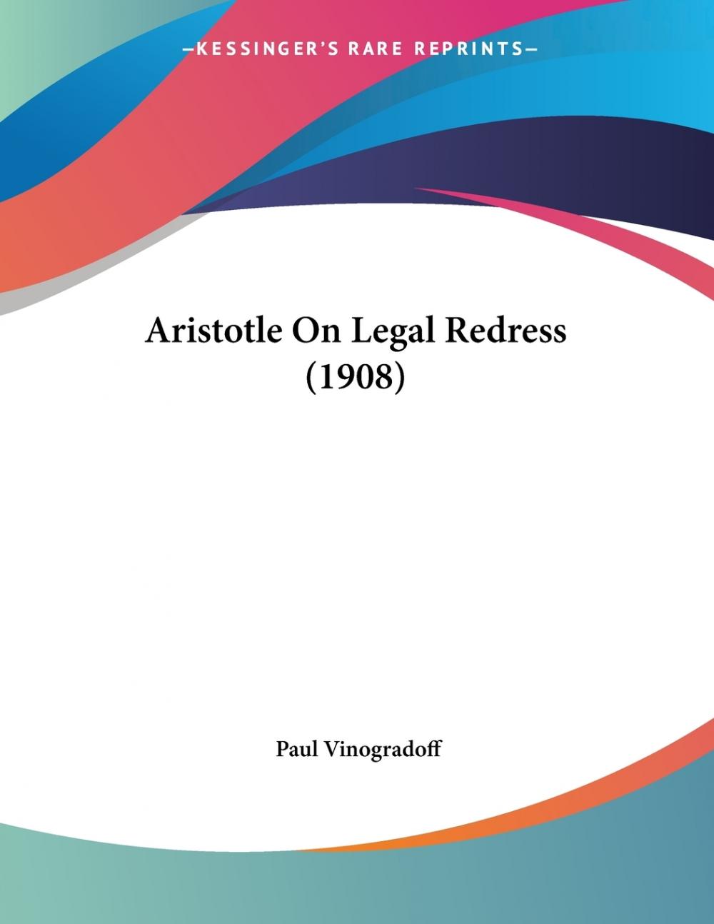 【预售 按需印刷】aristotle on legal redress (1908)