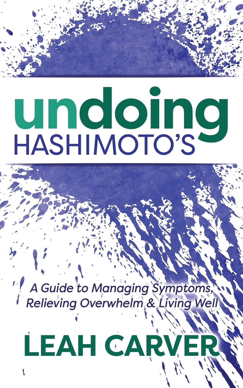 【预售 按需印刷】Undoing Hashimoto s 书籍/杂志/报纸 生活类原版书 原图主图