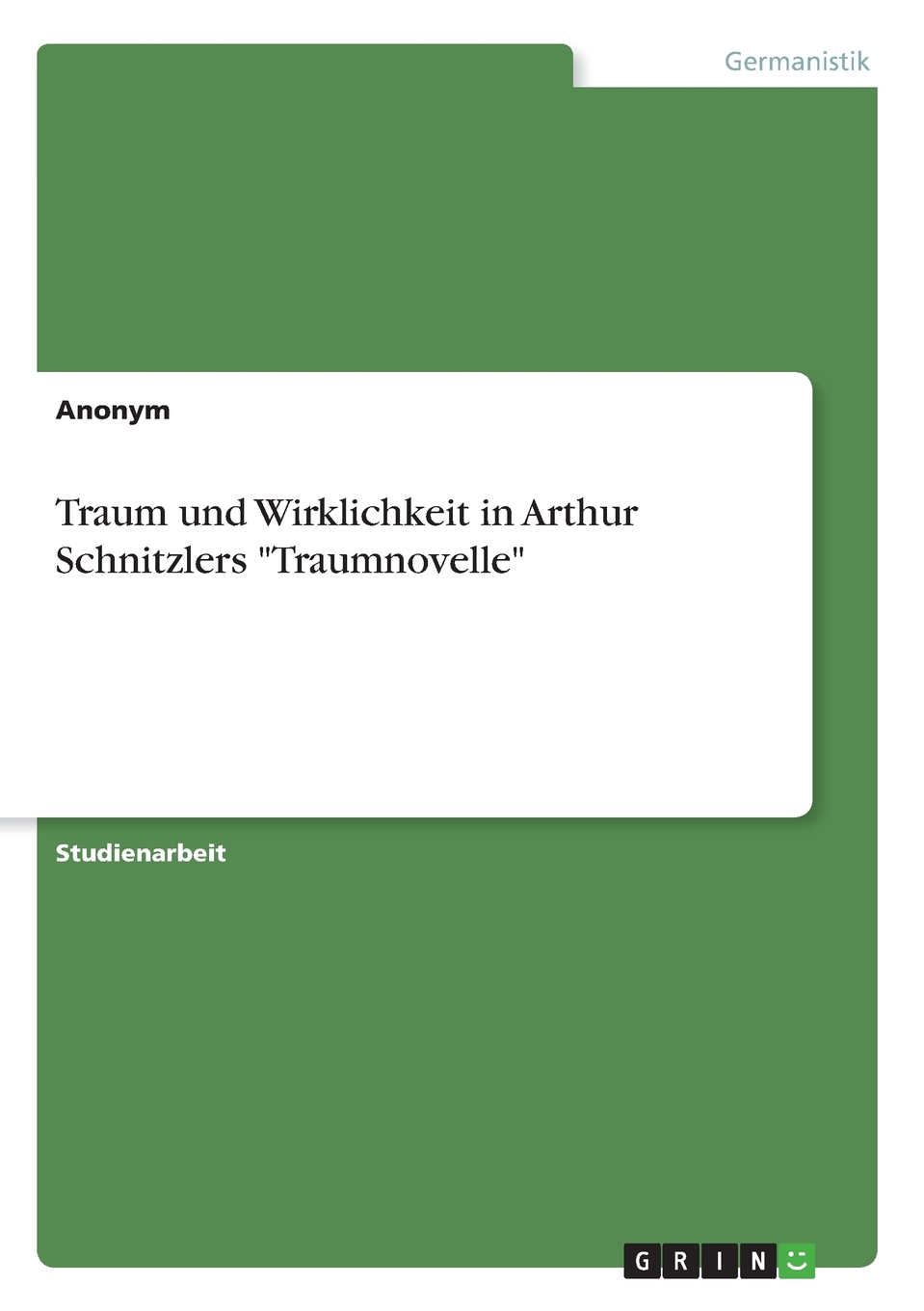 预售 按需印刷 Traum und Wirklichkeit in Arthur Schnitzlers 