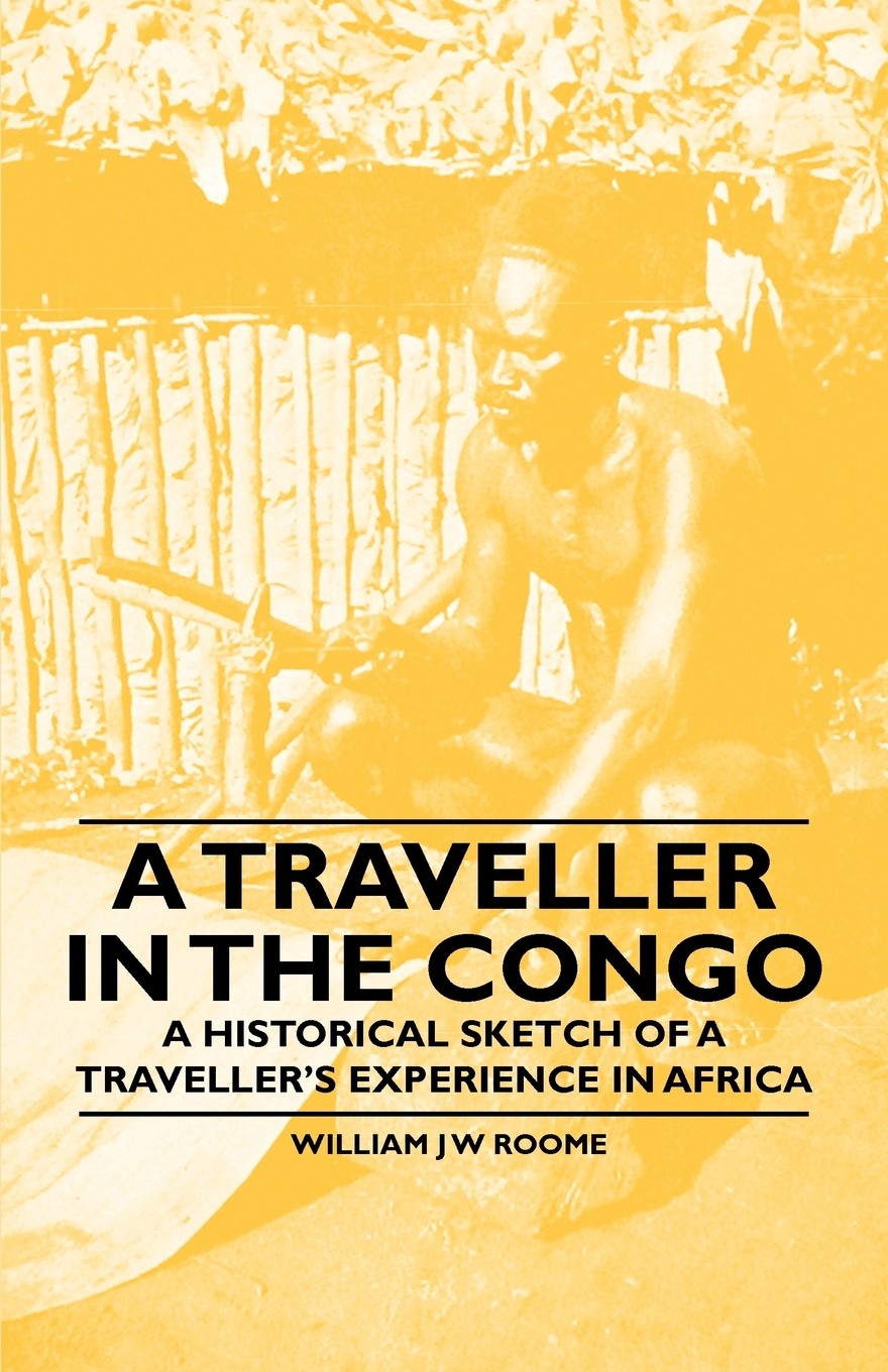 【预售 按需印刷】a traveller in the congo - a historical sketch