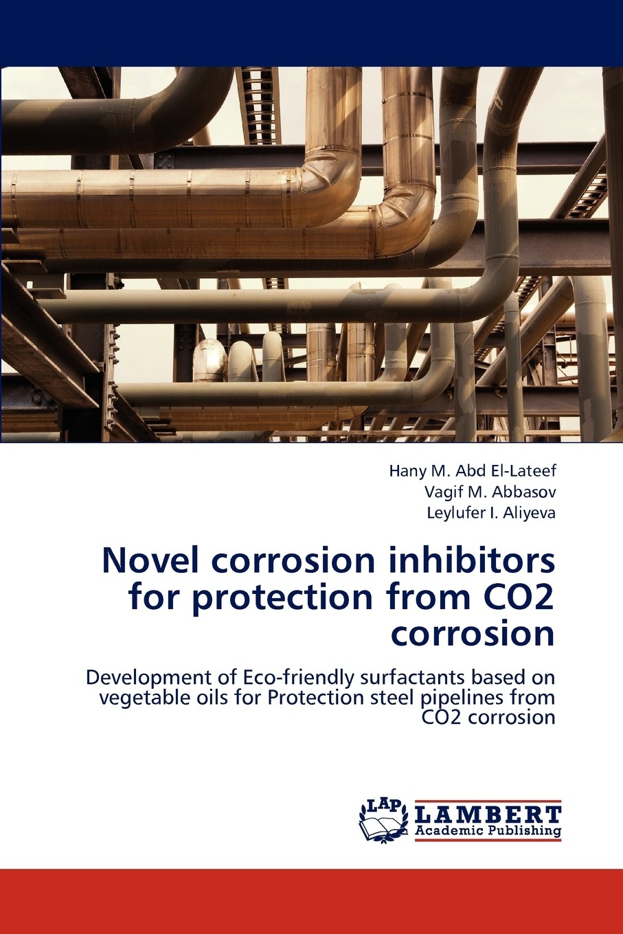 预售 按需印刷 novel corrosion inhibitors for protection from co2