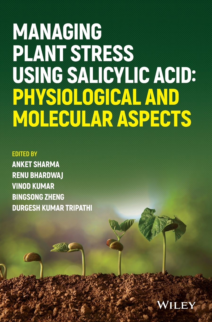 预售按需印刷 Managing Plant Stress Using Salicylic Acid