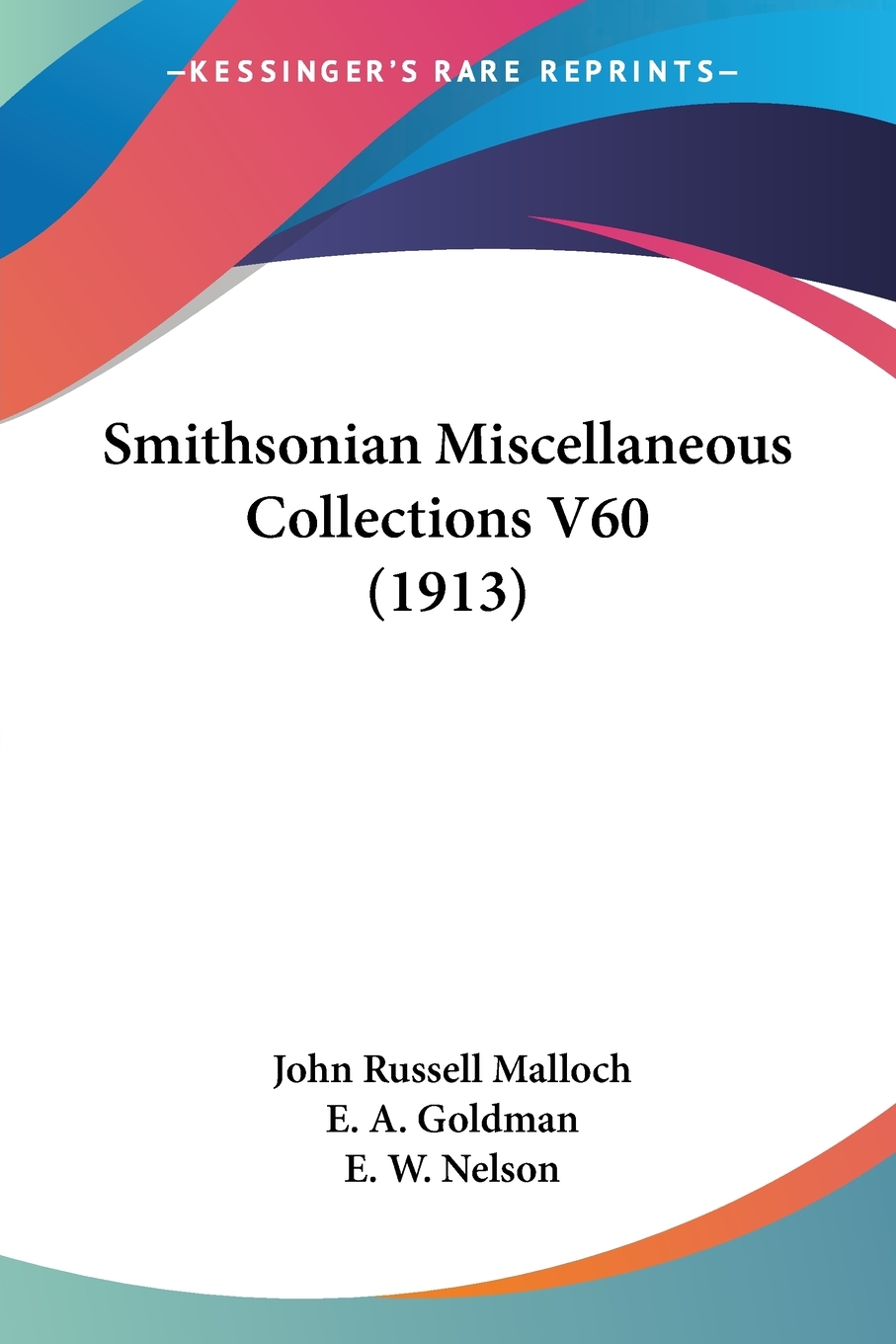 【预售按需印刷】Smithsonian Miscellaneous Collections V60(1913)