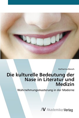 预售 按需印刷Die kulturelle Bedeutung der Nase in Literatur und Medizin德语ger