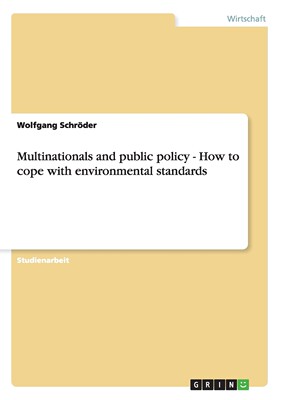 预售 按需印刷Multinationals and public policy - How to cope with environmental standards德语ger