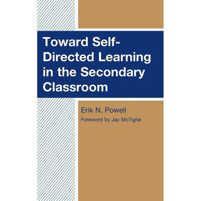 预售 Toward Self-Directed Learning in the Secondary Classroom英文原版 Bloomsbury