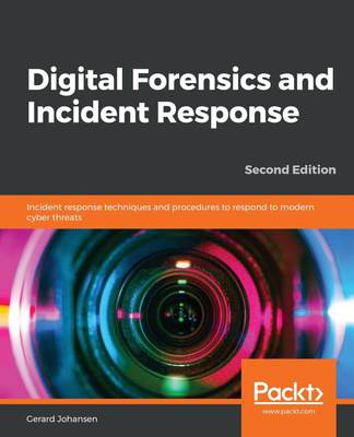 【预售 按需印刷】Digital Forensics and Incident Response - Second Edition