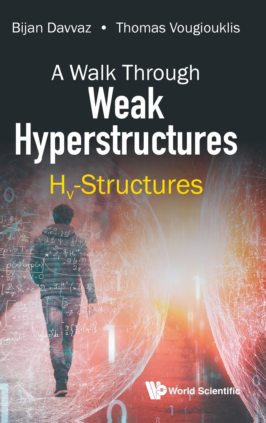 【预售按需印刷】A Walk Through Weak Hyperstructures