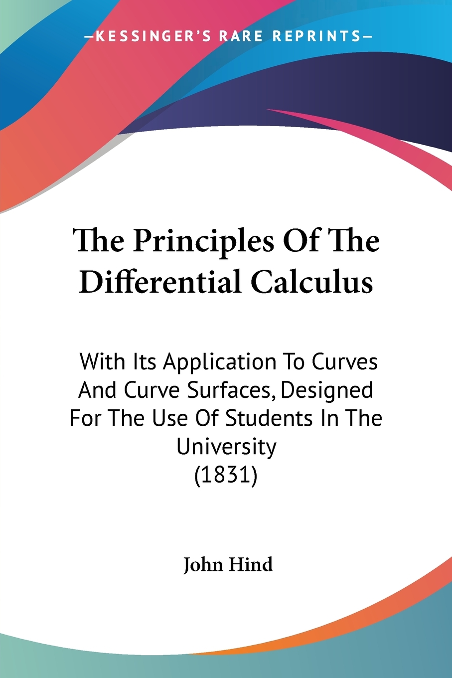 预售按需印刷 The Principles Of The Differential Calculus