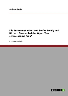 预售 按需印刷Die Zusammenarbeit von Stefan Zweig und Richard Strauss bei der Oper 