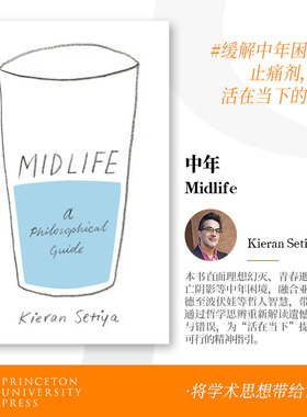 普林斯顿 预售 中年：哲学指南 Midlife 英文原版   [9780691183282]