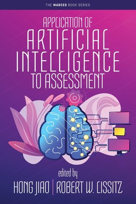 【预售 按需印刷】Application of Artificial Intelligence to Assessment