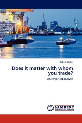 预售 按需印刷Does It Matter with Whom You Trade?