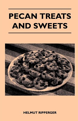 【预售 按需印刷】Pecan Treats and Sweets