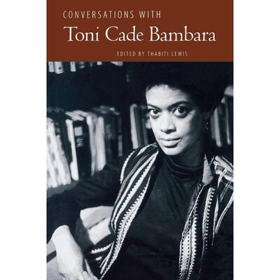 预售  Conversations with Toni Cade Bambara