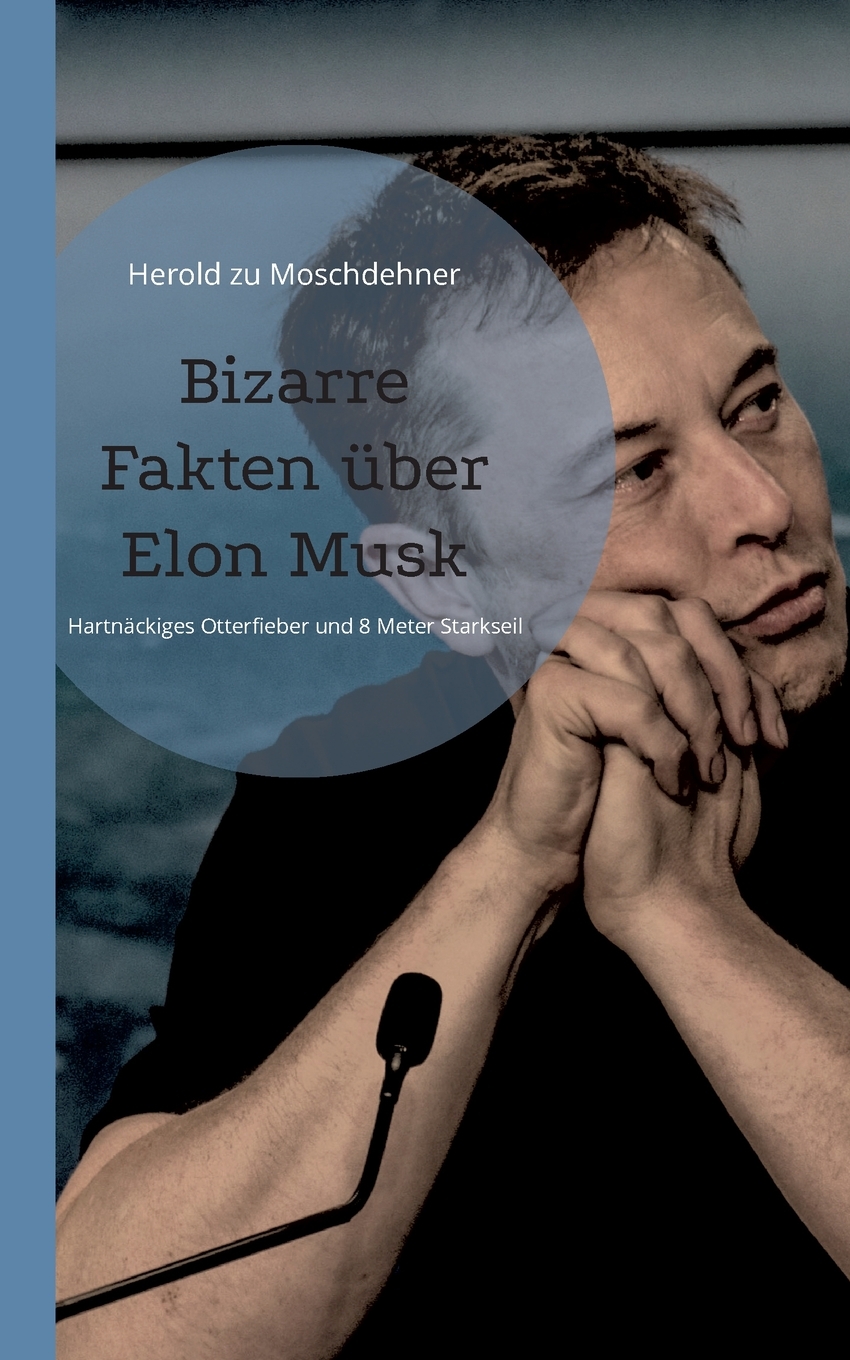 预售按需印刷Bizarre Faktenüber Elon Musk德语ger