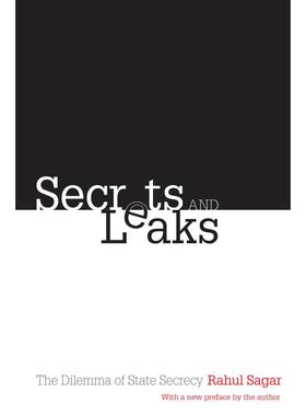 预售 Secrets and Leaks秘密与泄漏：国家秘密的困境