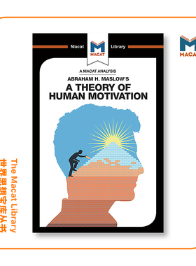 预售   亚伯拉罕·马斯洛的人类动机理论分析An Analysis of Abraham H. Maslow's A Theory of Human Motivation