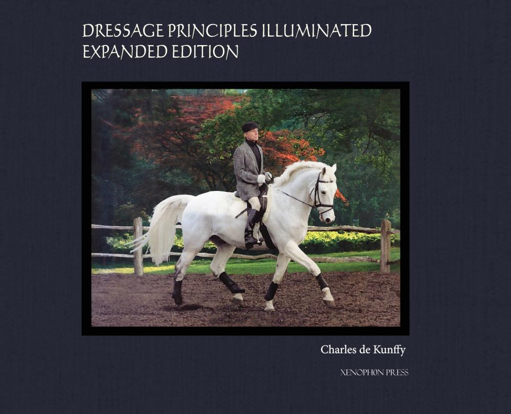 【预售按需印刷】Dressage Principles Illuminated Expanded Edition