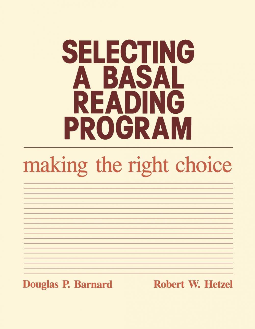 【预售 按需印刷】selecting a basal reading program