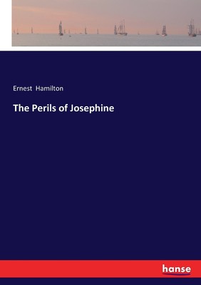 【预售 按需印刷】The Perils of Josephine