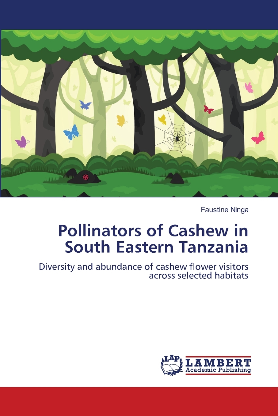 预售按需印刷 Pollinators of Cashew in South Eastern Tanzania