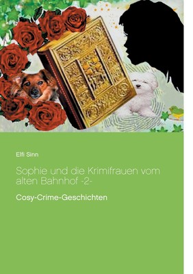 预售 按需印刷Sophie und die Krimifrauen vom alten Bahnhof -2-德语ger