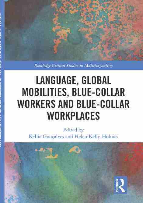 预售 按需印刷 language  global mobilities  blue collar workers