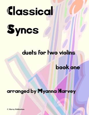 预售 按需印刷 Classical Syncs; Duets for Two Violins  Book One