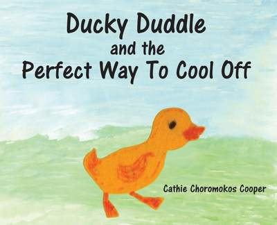 【预售 按需印刷】Ducky Duddle and the Perfect Way To Cool Off