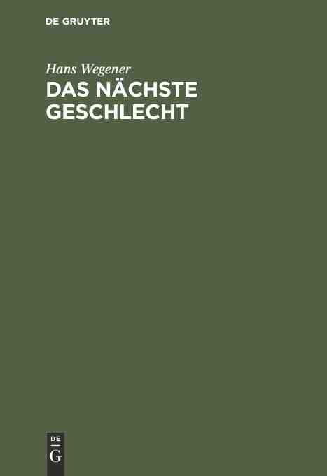 预售按需印刷 Das n?chste Geschlecht