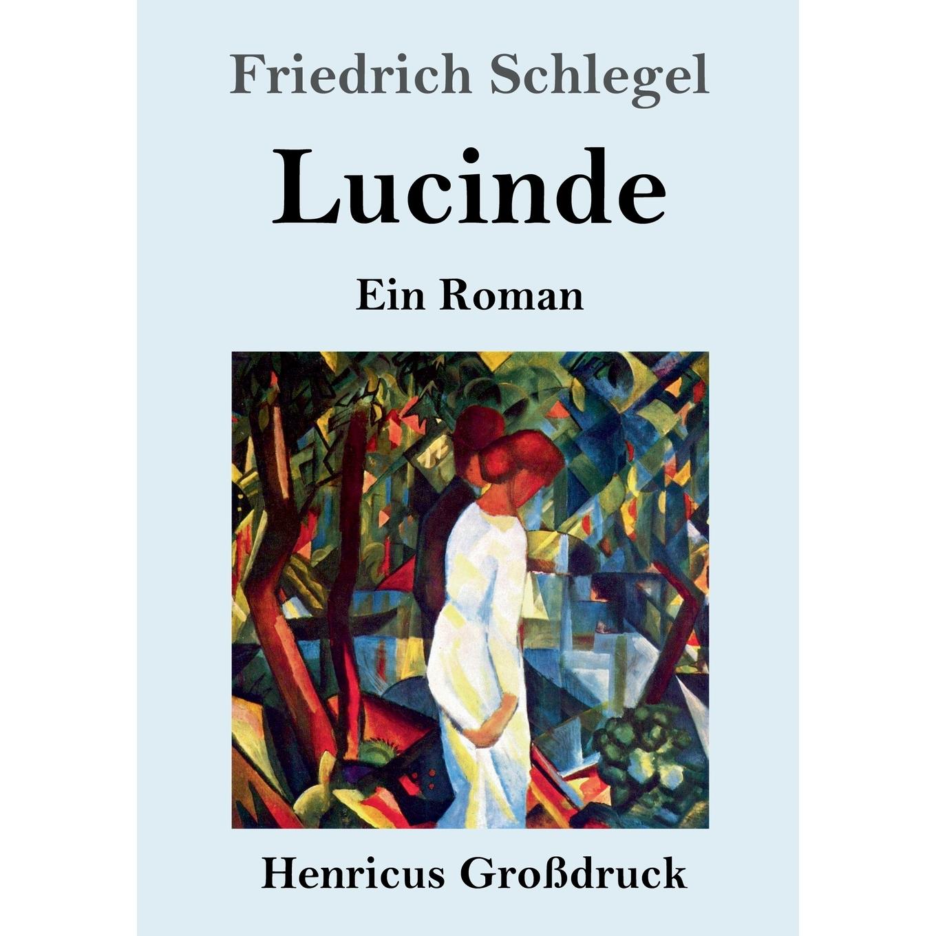 预售 按需印刷 Lucinde (Gro?druck)德语ger