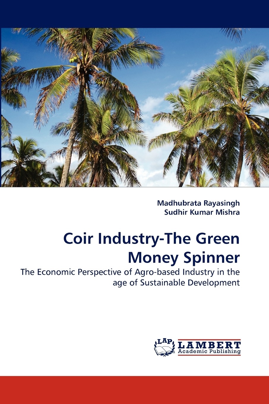 【预售 按需印刷】coir industry-the green money spinner