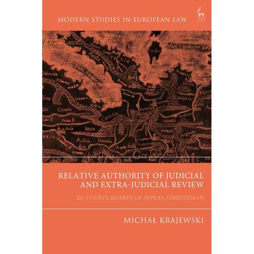 预售 Relative Authority of Judicial and Extra-Judicial Review英文原版 Bloomsbury