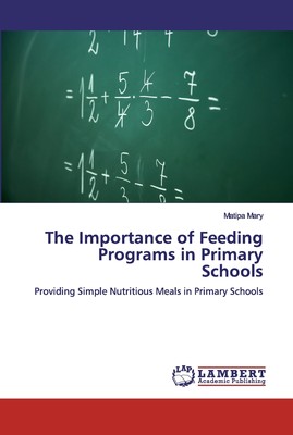 【预售 按需印刷】The Importance of Feeding Programs in Primary Schools