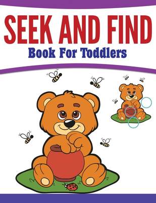 预售 按需印刷 Seek And Find Book For Toddlers