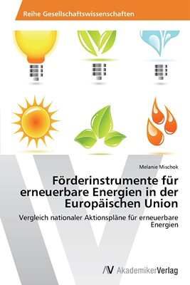 预售 按需印刷F?rderinstrumente für erneuerbare Energien in der Europ?ischen Union德语ger