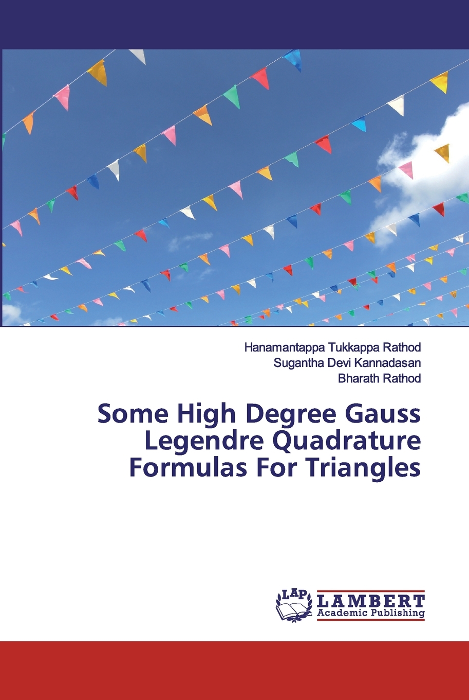 【预售按需印刷】Some High Degree Gauss Legendre Quadrature Formulas For Triangles